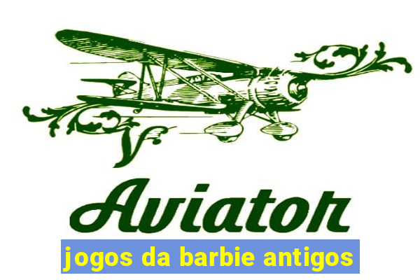 jogos da barbie antigos